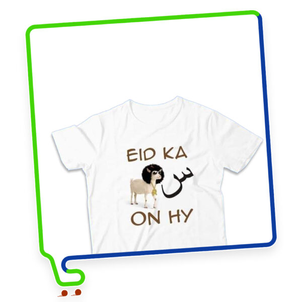 Eid Ka Scene On Hy T-Shirt